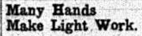 many-hands-make-light-work